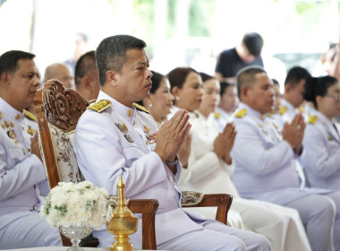 เข้าร่วมพิธีสวดพระพุทธมนต์และทำบุญตักบาตร ถวายพระราชกุศล ... พารามิเตอร์รูปภาพ 1